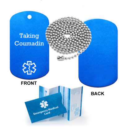 Pre-engraved TAKING COUMADIN Anodized Aluminum Medical Alert Dog Tag