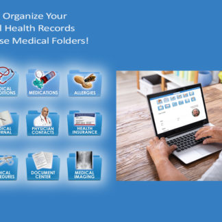 Access PHR 12 Folders to organize all your medical information